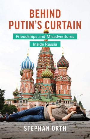 Book cover of Behind Putin's Curtain