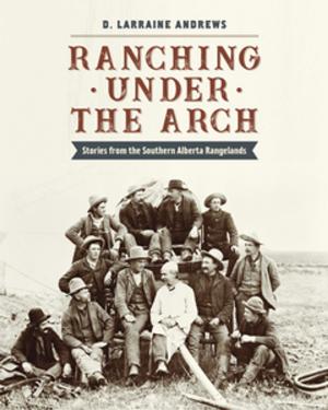 Book cover of Ranching under the Arch