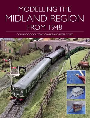 Cover of the book Modelling the Midland Region from 1948 by Peter Johnson