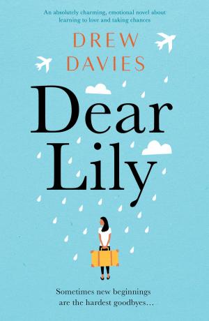 Cover of the book Dear Lily by Renita D'Silva