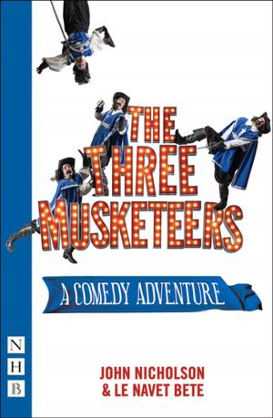 Cover of the book The Three Musketeers (NHB Modern Plays) by lost lodge press
