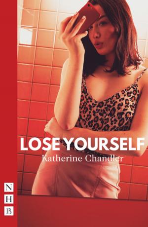 Cover of the book Lose Yourself (NHB Modern Plays) by Anton Chekhov