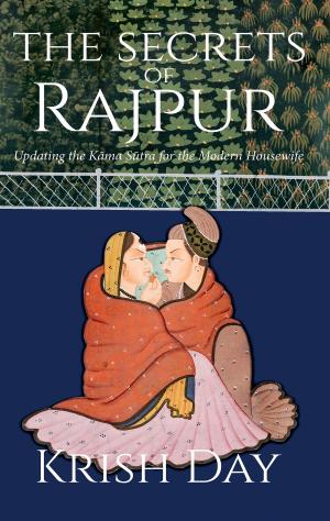 Cover of the book The Secrets of Rajpur by Jeff Mills