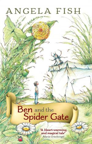 Cover of the book Ben and the Spider Gate by Fletcher DeLancey
