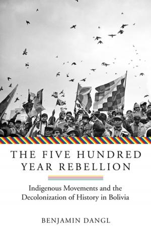 Cover of the book The Five Hundred Year Rebellion by Favianna Rodriguez, Leah Lakshmi Piepzna-Samarasinha