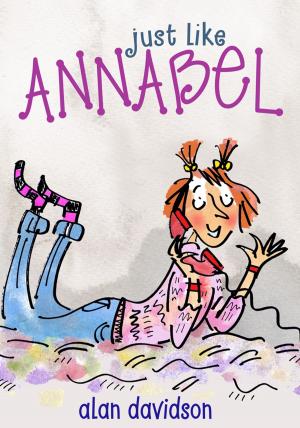 Book cover of Just Like Annabel
