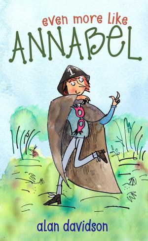 Book cover of Even More Like Annabel