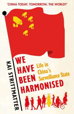 Cover of the book We have been harmonised by James Chambers