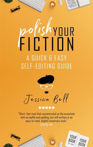 Cover of the book Polish Your Fiction by Thomas Mannella