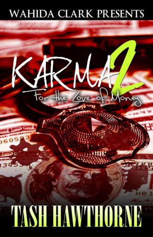 Cover of the book Karma 2: For the Love of Money by Elle James