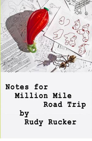 Book cover of Notes for Million MIle Road Trip