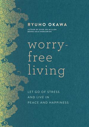Book cover of Worry-Free Living