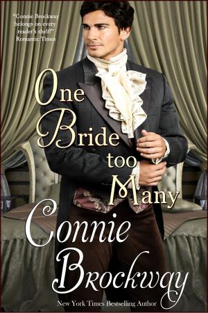 Cover of the book One Bride Too Many by Connie Brockway