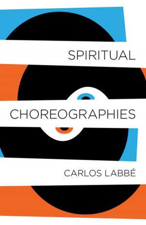 Cover of the book Spiritual Choreographies by Antoine Volodine