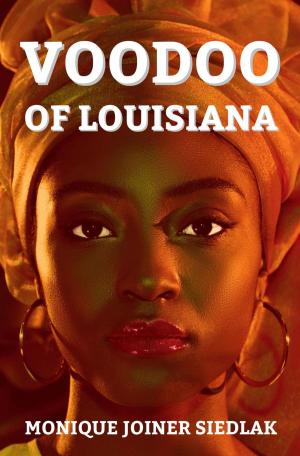 Cover of the book Voodoo of Louisiana by Gary Wonning