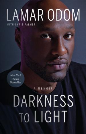 Cover of the book Darkness to Light by Geraldo Rivera
