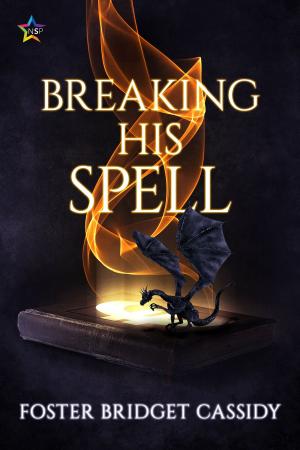 Cover of the book Breaking His Spell by Jordan Taylor