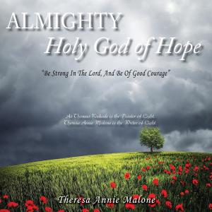 Cover of the book Almighty Holy God of Hope by NAOMI HAFFORD-SMITH