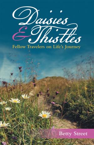 Cover of the book Daisies & Thistles by Betty Martin