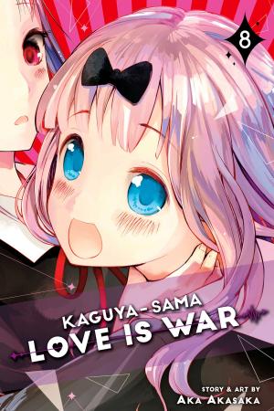 Book cover of Kaguya-sama: Love Is War, Vol. 8