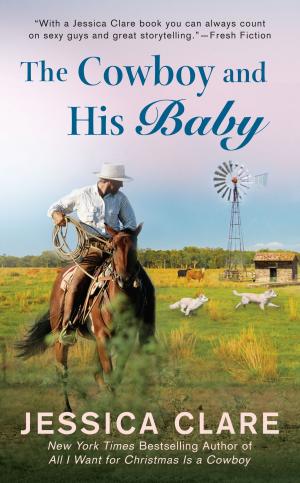 Cover of the book The Cowboy and His Baby by Mitch Daniels