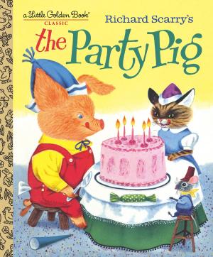 Book cover of Richard Scarry's The Party Pig