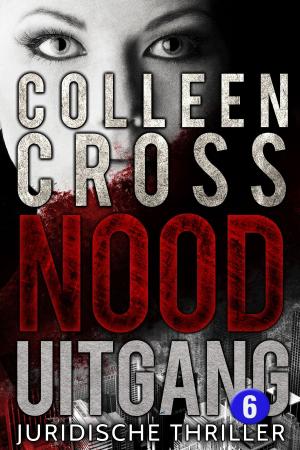 Cover of the book Nooduitgang - deel 6 by Colleen Cross