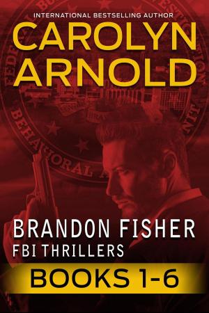 Cover of the book Brandon Fisher FBI Thriller Master Collection: Books 1-6 by Hans-Jürgen Raben