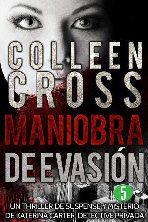 Cover of the book Maniobra de evasión - Episodio 5 by Randall Allen Dunn