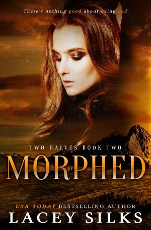 Cover of the book Morphed by Lacey Silks