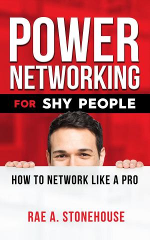 Book cover of Power Networking For Shy People: How to Network Like a Pro