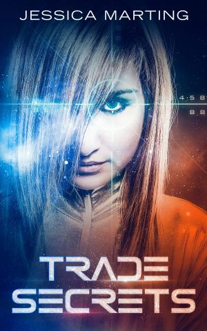 Cover of the book Trade Secrets by Eris Kelli
