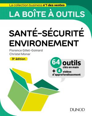Cover of the book La boîte à outils Santé-Sécurité-Environnement - 3e éd. by Cathy Dubois, Michel Avignon, Philippe Escudier