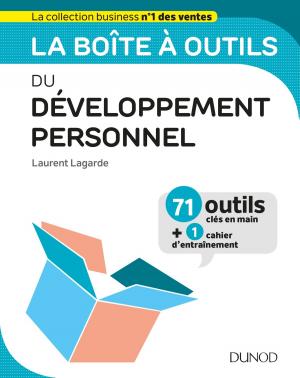 Cover of the book La boîte à outils du développement personnel by Michel Sion, David Brault, Hervé Blandin De Chalain, Anne Saporta, Laurence Chauliac, Yves Peccaud
