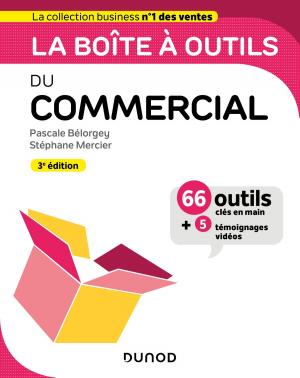 Cover of the book La boîte à outils du Commercial - 3e éd. by Marc Corcos, Stéphane Mercier