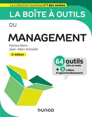 Cover of the book La boîte à outils du Management - 2e éd. by Médéric Morel, Pascal Cadet, Pirmin Lemberger, Manuel Alves