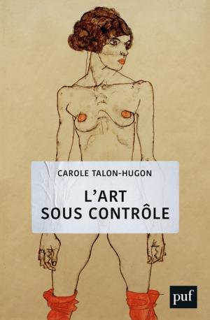 Cover of the book L'art sous contrôle by André Comte-Sponville