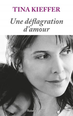 Cover of the book Une déflagration d'amour by Jean-Christophe IGALENS, Giacomo CASANOVA, Érik LEBORGNE