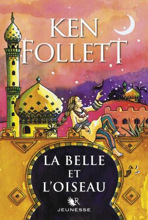 Cover of the book La Belle et l'Oiseau by Armel JOB