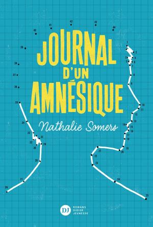 Cover of the book Journal d'un amnésique by Amy Martin