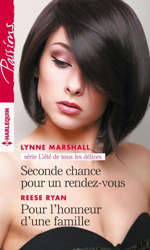 Cover of the book Seconde chance pour un rendez-vous - Pour l'honneur d'une famille by Amanda McCabe, Nicole Locke, Lynna Banning