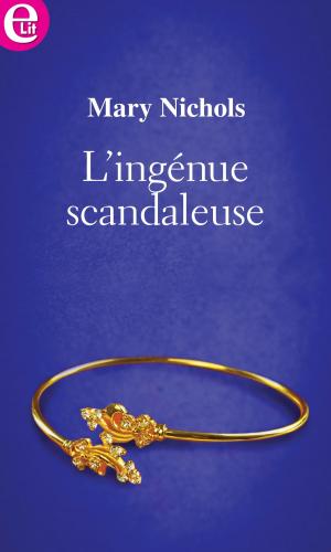 Book cover of L'ingénue scandaleuse