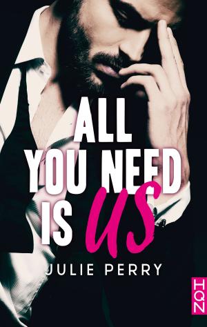 Cover of the book All You Need is Us by Selena King