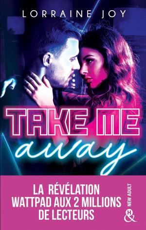 Cover of the book Take Me Away by Bonnie K. Winn
