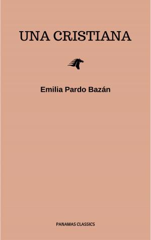Cover of the book Una cristiana by Emilia Pardo Bazán