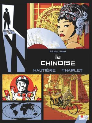 Book cover of Rendez-vous avec X - La Chinoise