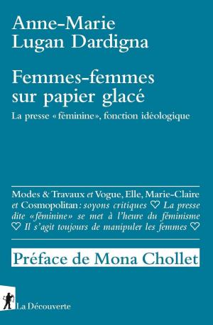 Book cover of Femmes-femmes sur papier glacé
