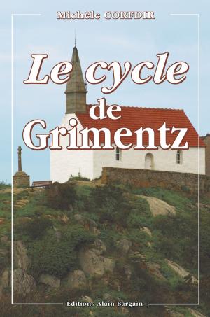 Cover of the book Le Cycle de Grimentz by Angelina Assanti