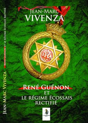 Book cover of René Guénon et le Régime écossais rectifié