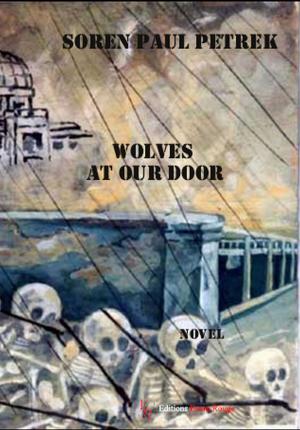 Cover of the book Wolves at Our Door by Edward T. Yeatts III